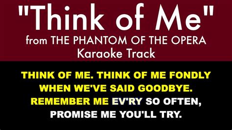 think of me lyrics|think of me lyrics phantom of the opera.